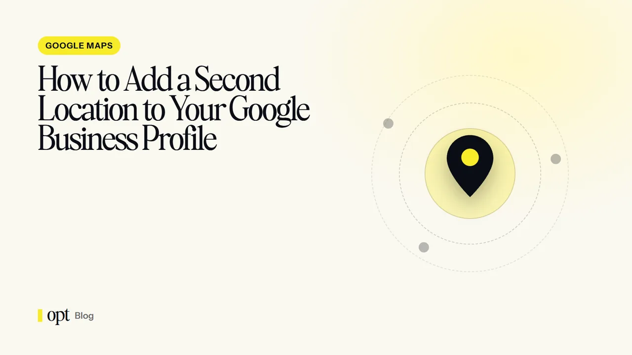 How to Add a Second Location to Your Google Business Profile