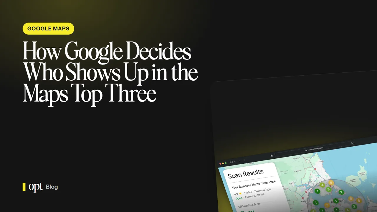 How Google Decides Who Shows Up in the Maps Top Three