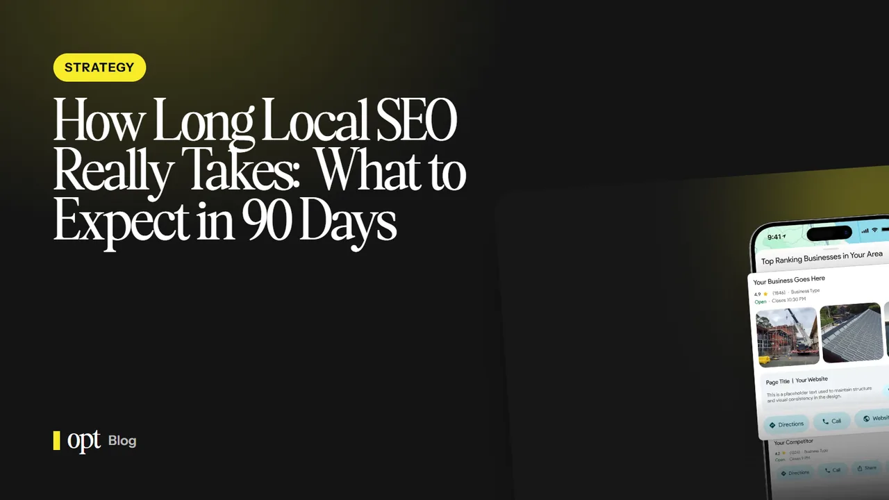 How Long Local SEO Really Takes: What to Expect in 90 Days