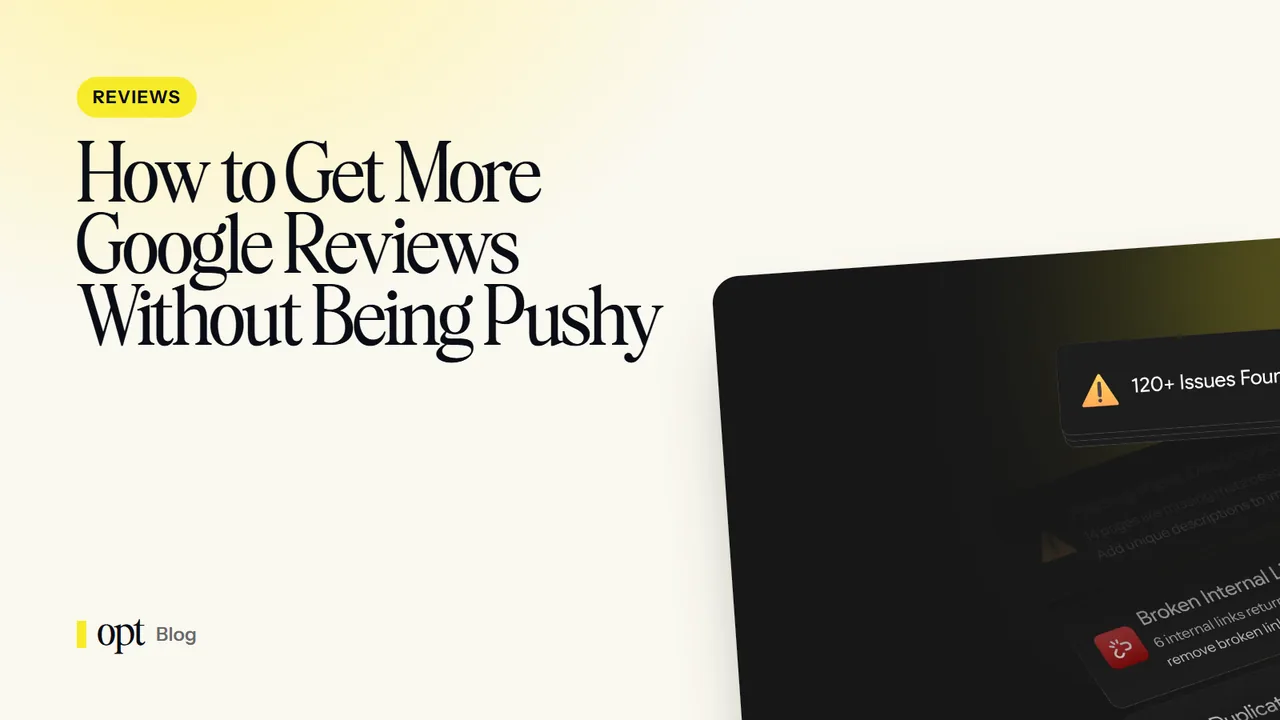 How to Get More Google Reviews Without Being Pushy