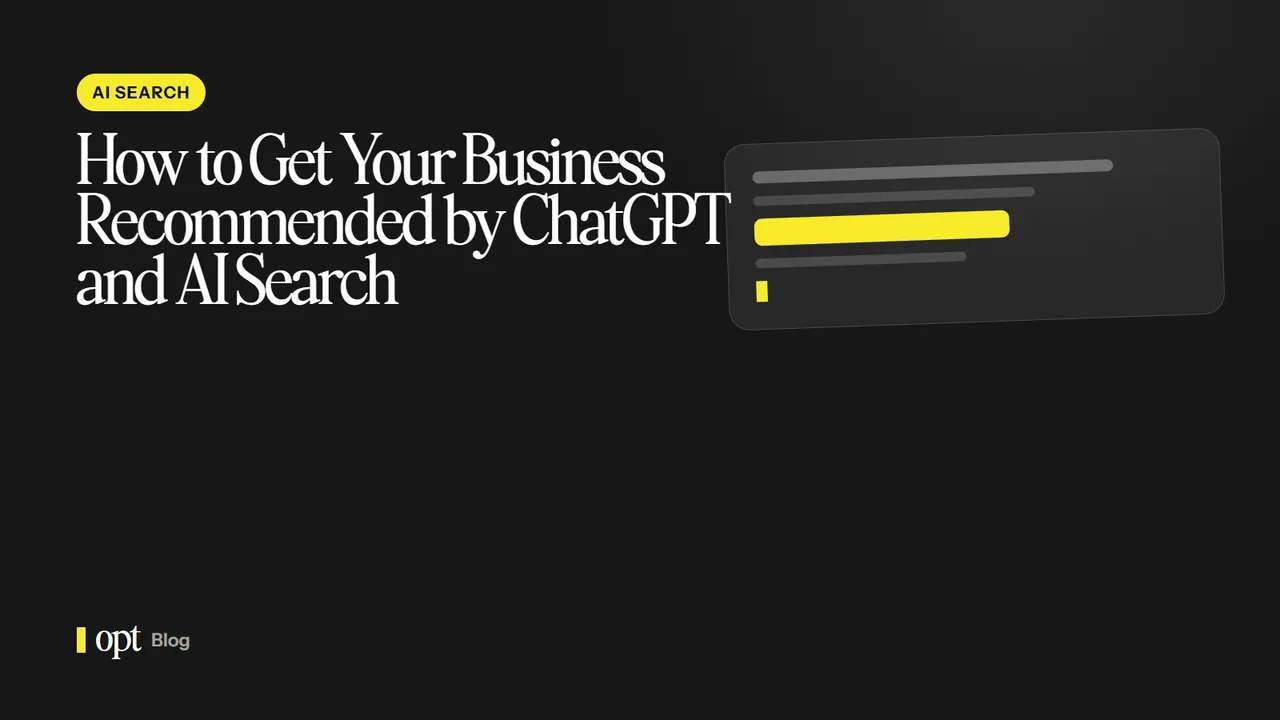 How to Get Your Business Recommended by ChatGPT and AI Search
