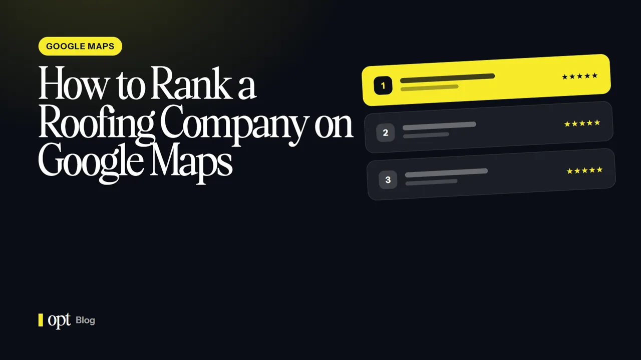 How to Rank a Roofing Company on Google Maps