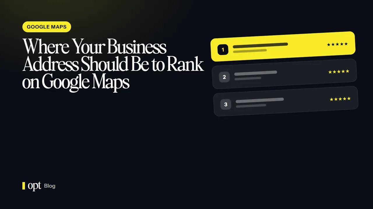 Where Your Business Address Should Be to Rank on Google Maps