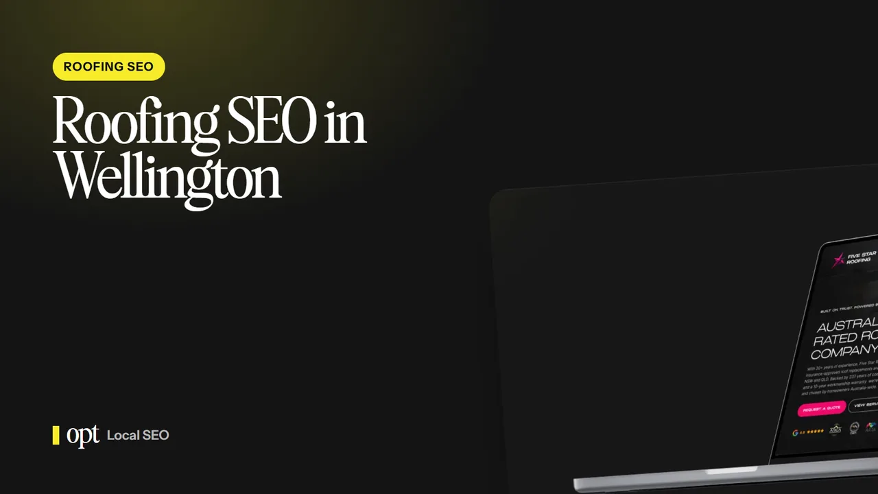 Roofing SEO in Wellington